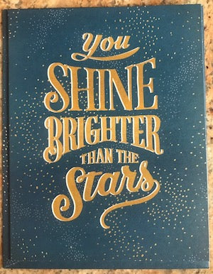 You Shine Brighter Than Stars
